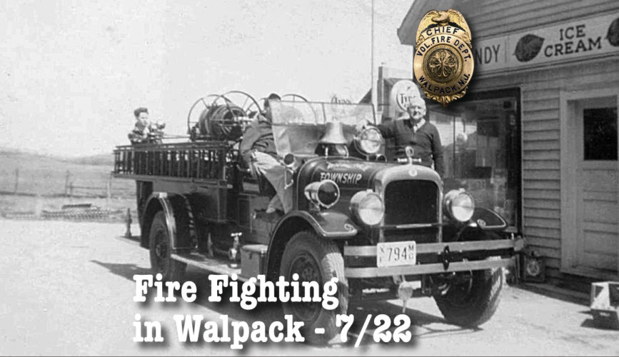 Presentation: Fire Fighting in Walpack - July 22, 1pm