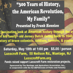300 Years of History, the American Revolution, My Family - May 18 @ 1pm