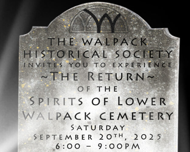 The Return of The Spirits of Lower Walpack Cemetery - SEPT. 20, 6-9PM